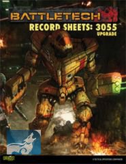 Classic Battletech: Record Sheets: 3055 Upgrade