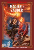 Magier & Zauber: Ein Leitfaden für junge Abenteurer