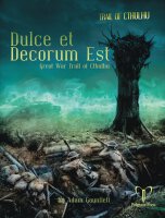The Trail of Cthulhu Dulce et Decorum Est