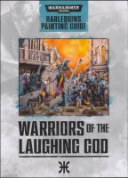 Harlequin Painting Guide: Warriors of the Laughing God