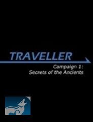 Traveller: Campaign 1 Secrets of the Ancients