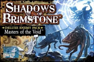 Shadows of Brimstone: Masters of the Void Deluxe Enemy Pack