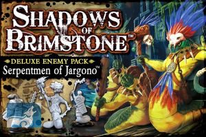 Shadows of Brimstone: Serpentmen of Jargono Deluxe Enemy Pack