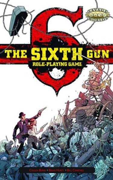 The Sixth Gun Core Book (Savage Worlds) (english)