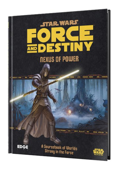 Force and Destiny - Nexus of Power