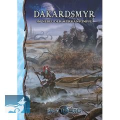 Splittermond: Dakardsmyr Im Nebel der Myrkansümpfe