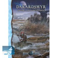 Splittermond: Dakardsmyr Im Nebel der Myrkansümpfe
