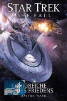 Star Trek - The Fall 5: Königreiche des Friedens