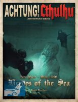 Achtung! Cthulhu - Zero Point - Heroes of the Sea -...