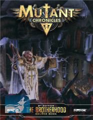 Mutant Chronicles: Brotherhood Source Book