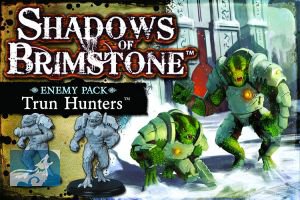 Shadows of Brimstone: Trun Hunters Enemy Pack