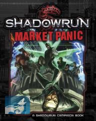 Shadowrun: Market Panic