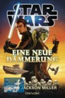 Star Wars - Eine neue Dämmerung