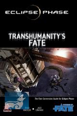 Eclipse Phase: Transhumanitys Fate