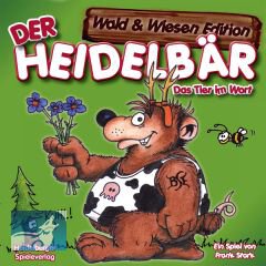 Der HeidelB&Auml;R: Wald und Wiesen Edition