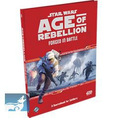 Age of Rebellion: Forged in Battle