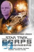 Star Trek Corps of Engineers: Sammelband 3: Wunder dauern...