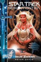 Star Trek - New Frontier 14: Neue Zeiten