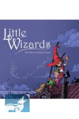 Little Wizards 2nd. Printing - Antoine Bauza