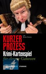 Kurzer Prozess