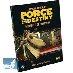 Force and Destiny - Disciples of Harmony