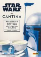 Star Wars Cantina - 40 Rezepte aus einer weit, weit...
