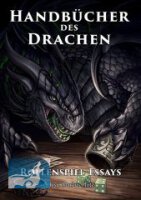 Handb&uuml;cher des Drachen: Rollenspiel-Essays