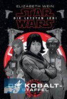 Star Wars: Die letzten Jedi - Die Kobalt-Staffel