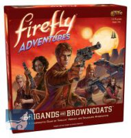 Firefly Adventures: Brigands &amp; Browncoats