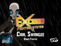 EXCEED: Carl Swangee Bonus Fighter