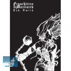 Lamentations of the Flame Princess: Frostbitten & Mutilated