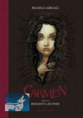 Carmen mit Bildern von Benjamin Lacombe