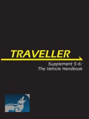 Traveller: Supplement 5-6: The Vehicle Handbbok