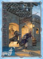Hutjagd (Mondsplitter 6)