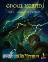 Dungeons & Dragons Cthulhu Mythos Ghoul Island Act 1:...
