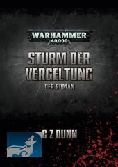 Dunn, C Z: Warhammer 40.000 - Sturm der Vergeltung