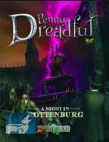 Through The Breach RPG - Penny Dreadful - A Night In...