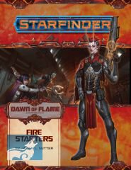 Starfinder Adventure Path: Fire Starters (Dawn of Flame 1 of 6)