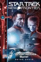 Star Trek - New Frontier 17: M&ouml;rderisches Spiel