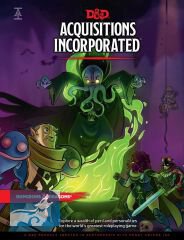 Dungeons & Dragons: Adventure Acquisitions Incorporated (Hardcover)