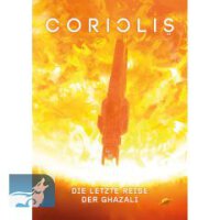 Coriolis - Die letzte Reise der Ghazali