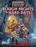 WFRP Rough Nights &amp; Hard Days