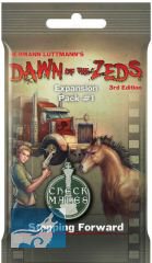 Dawn of the Zeds (Third edition): Expansion Pack #1 – Stepping Forward
