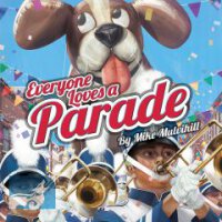 Everyone loves a parade!