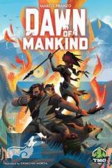 Dawn of Mankind