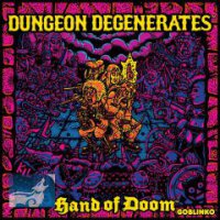 Dungeon Degenerates Hand of Doom