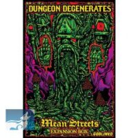Dungeon Degenerates: Mean Streets  Expansion