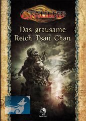 Cthulhu: Das grausame Reich Tsan Chan (Hardcover)