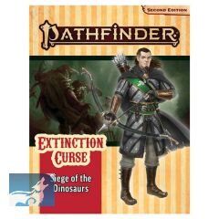 Pathfinder Adventure Path #154: Siege of the Dinosaurs (Extinction Curse 4 of 6)