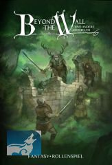 Beyond the Wall und andere Abenteuer Grundregelwerk